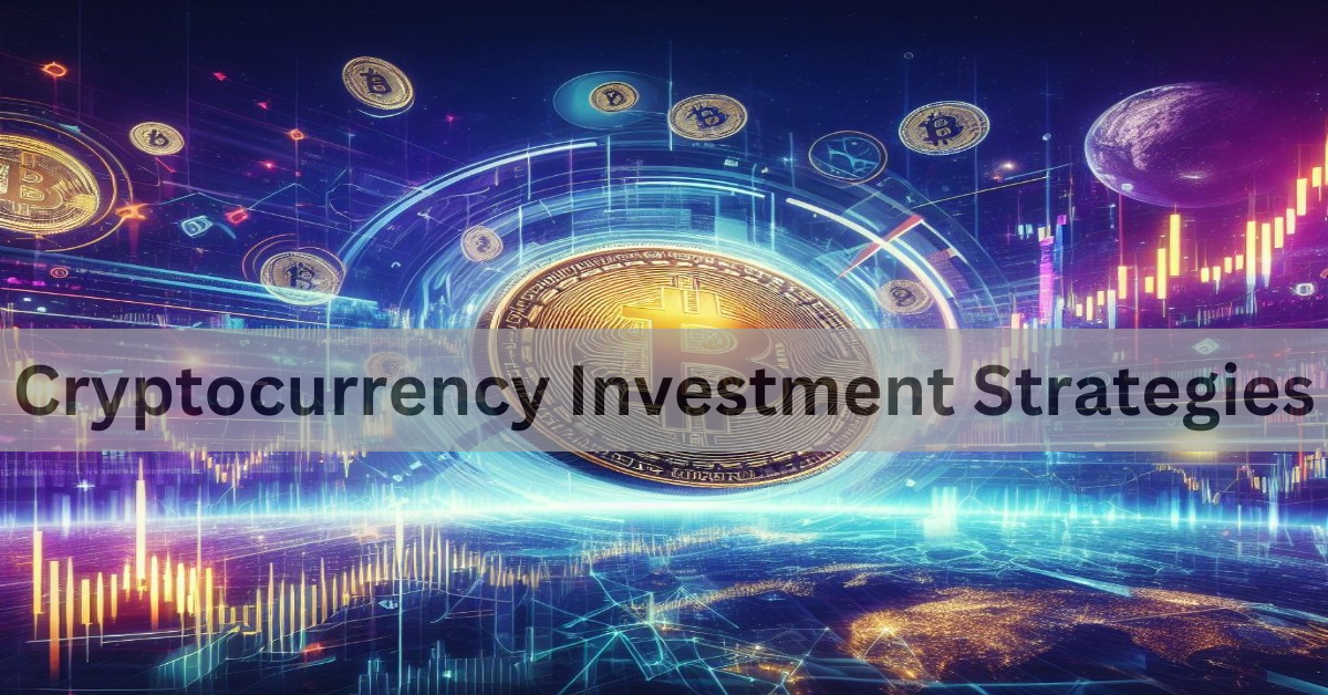 Cryptocurrency Investment Strategies – A Guide to Maximizing Returns in Digital Assets!