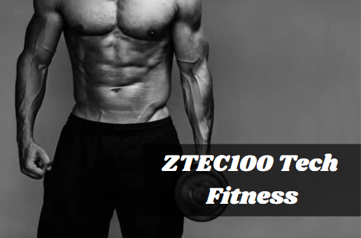 ZTEC100 Tech Fitness