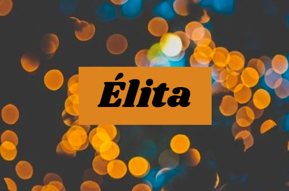 Élita: An In-Depth Exploration of the Revolutionary Innovation