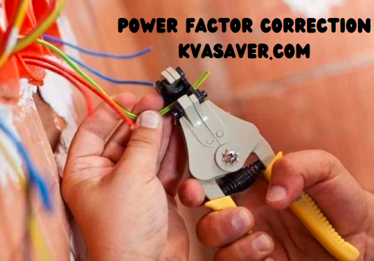 Power Factor Correction kvasaver.com: The Ultimate Guide