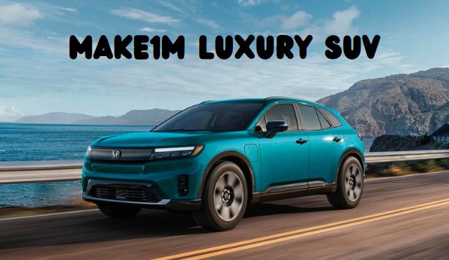 Make1M Luxury SUV